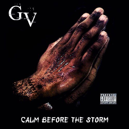 GV – Calm Before the Storm