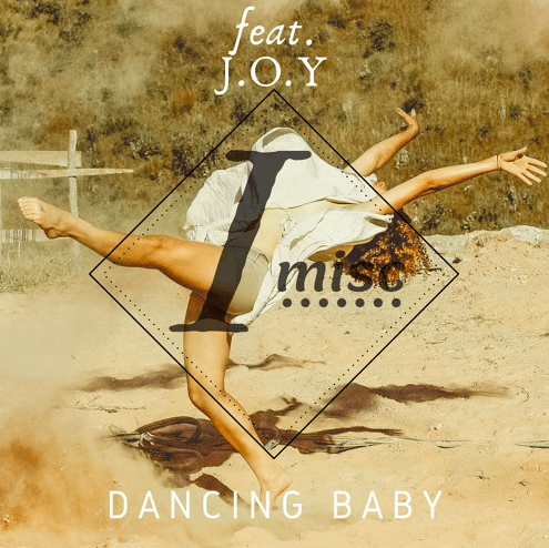 Imisc Unveils New Single Titled “Dancing Baby” FT J.O.Y