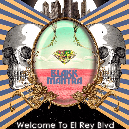 Blakk Mantra Take Us On A Serious Trip With Their Brand New EP Welcome To El Rey Blvd