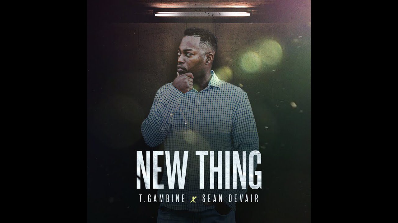 T.Gambine – New Thing