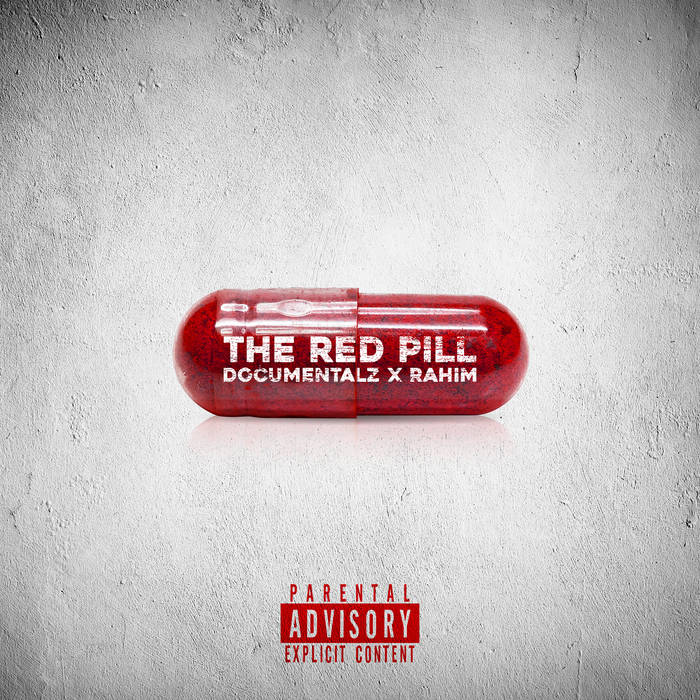 Documentalz x Rahim – The Red Pill