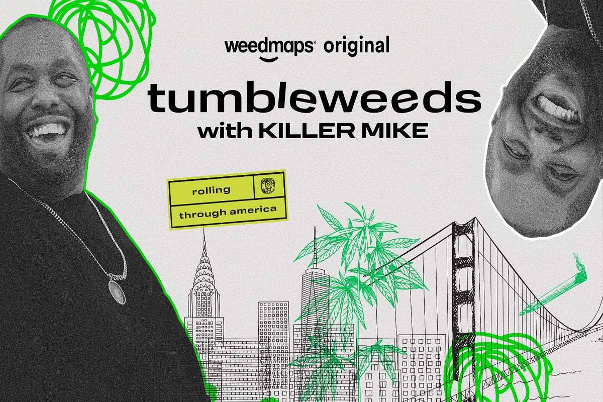 Weedmaps To Premiere ‘Tumbleweeds With Killer Mike’ Docuseries