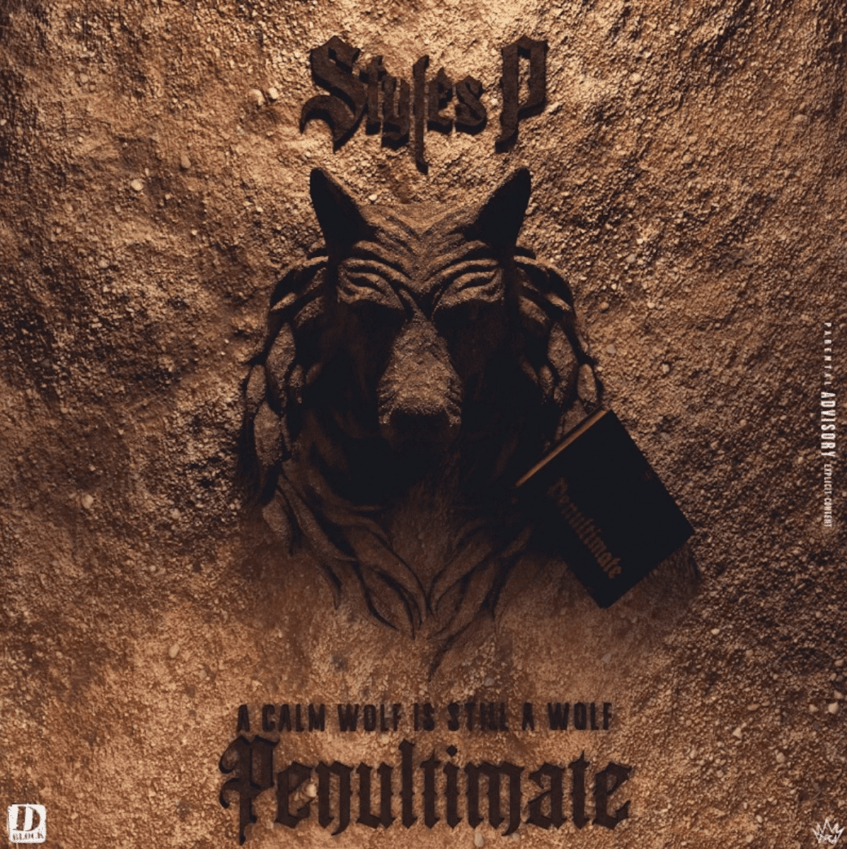 Styles P Drops His 15th Studio Album “Penultimate: A Calm Wolf Is Still A Wolf”