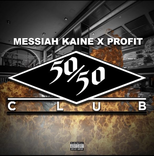 Messiah Kaine & Profit Connect With Producer Champagne Made That On “50/50 Club”