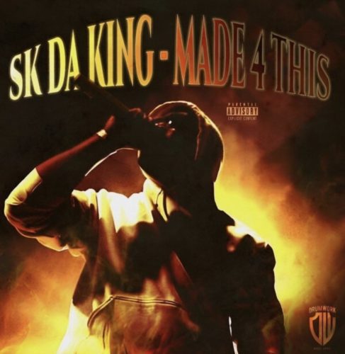 Drumwork Signee SK da King Justifies That He’s “Made 4 This” on Full-Length Debut (Album Review)