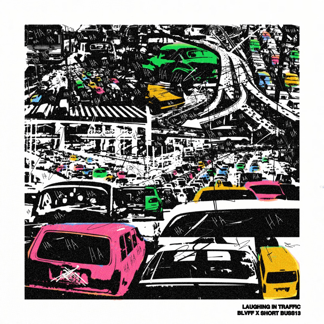 Blvff And SHORT BUSS13’s “Laughing In Traffic” Proves They Are A Force To Be Reckoned With (Album Review)