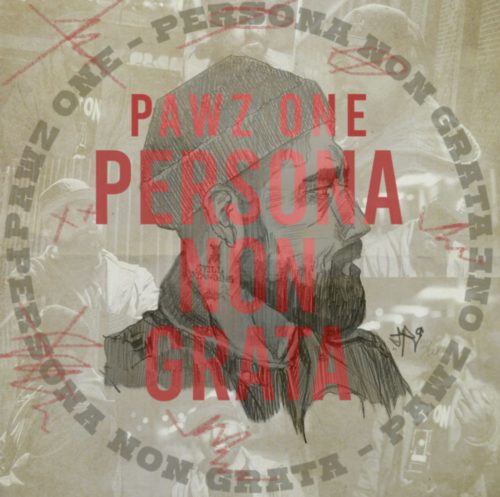 Pawz One Makes a Statement About His Surroundings & the Industry with “Persona Non Grata” (EP Review)