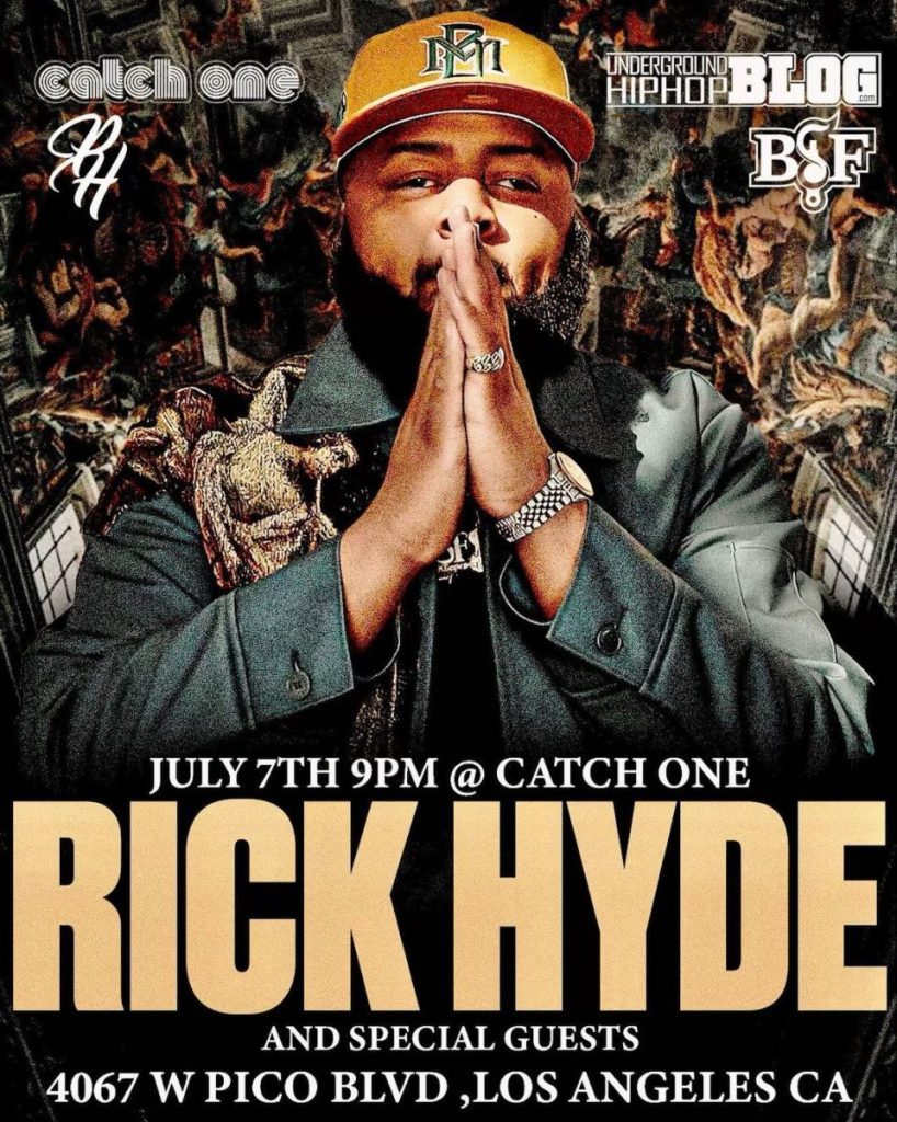 Rick Hyde Live In Los Angeles July 7th 2023 Debut Headlining Event + Special Guests At Catch One