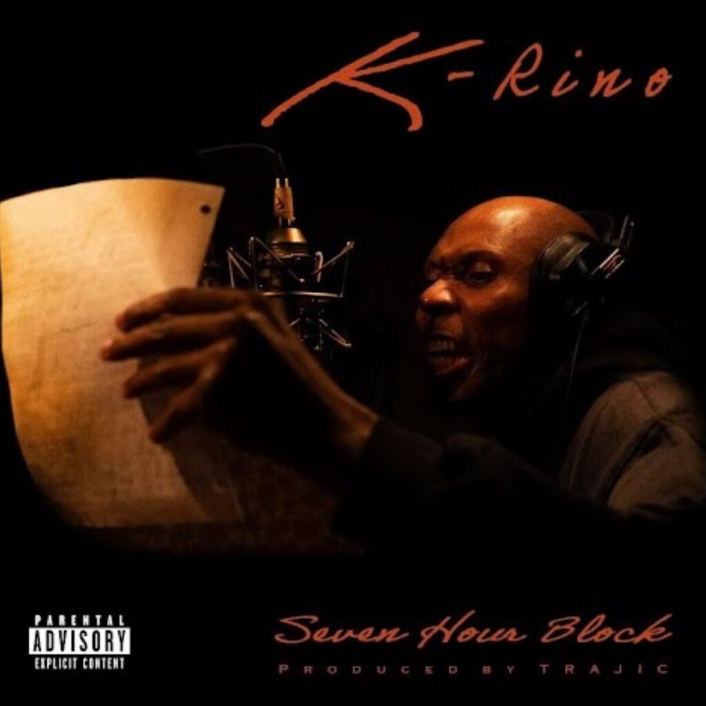 K-Rino’s Latest Album “Seven Hour Block” Prod. by DJ Trajic Proves H-Town Vet is Going 4 Decades Strong (Album Review)