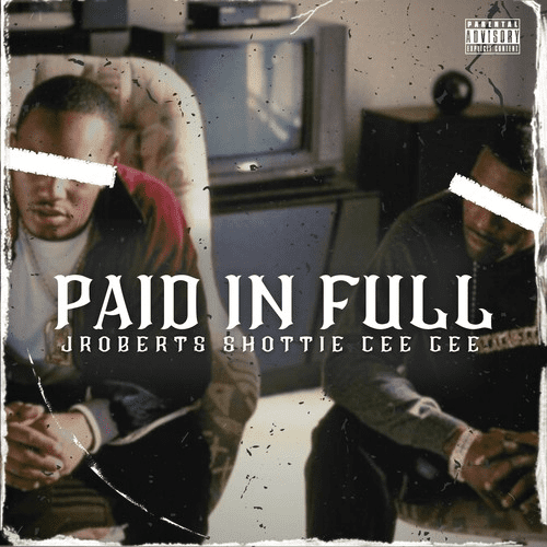 JRoberts & Shottie Deliver Bars With Conviction In “Paid In Full”