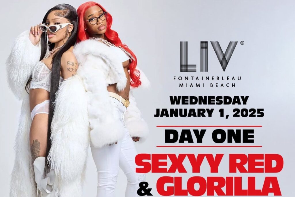 Get Tix to See GloRilla and Sexyy Red at LIV Miami on New Year’s