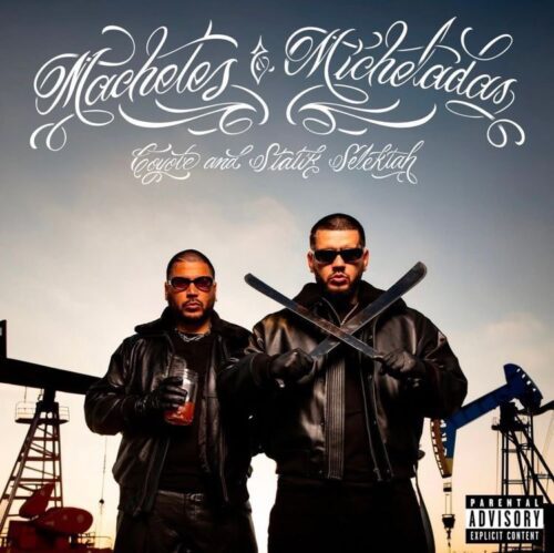 Coyote Reach New Heights with ‘Machetes & Micheladas’ Produced by Statik Selektah