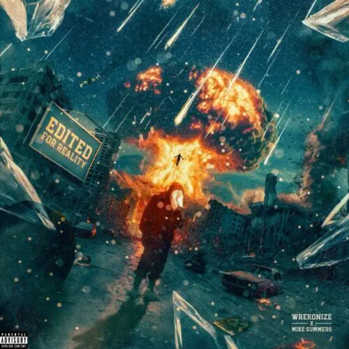 Wrekonize Returns with ‘Edited for Reality’ Produced by Seven