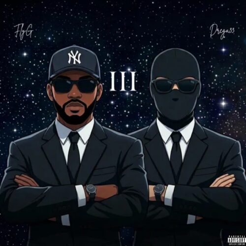 MENNBLVCK III: FlyG and Drega33 Deliver Another Masterpiece